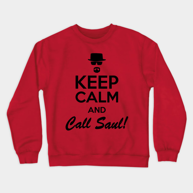 Keep Calm And Call Saul