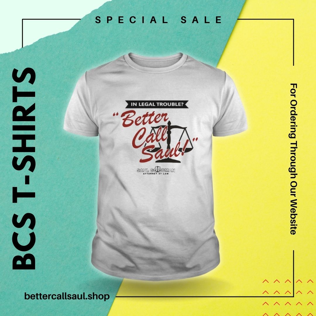 Better Call Saul T Shirts - Better Call Saul Shop